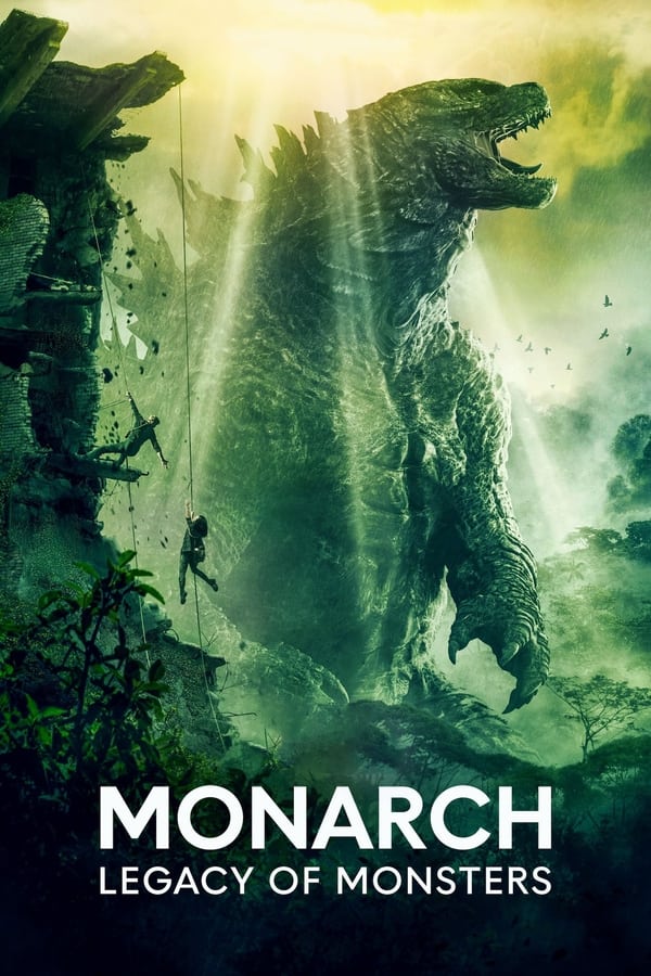 Monarch: Legacy of Monsters (TV series)